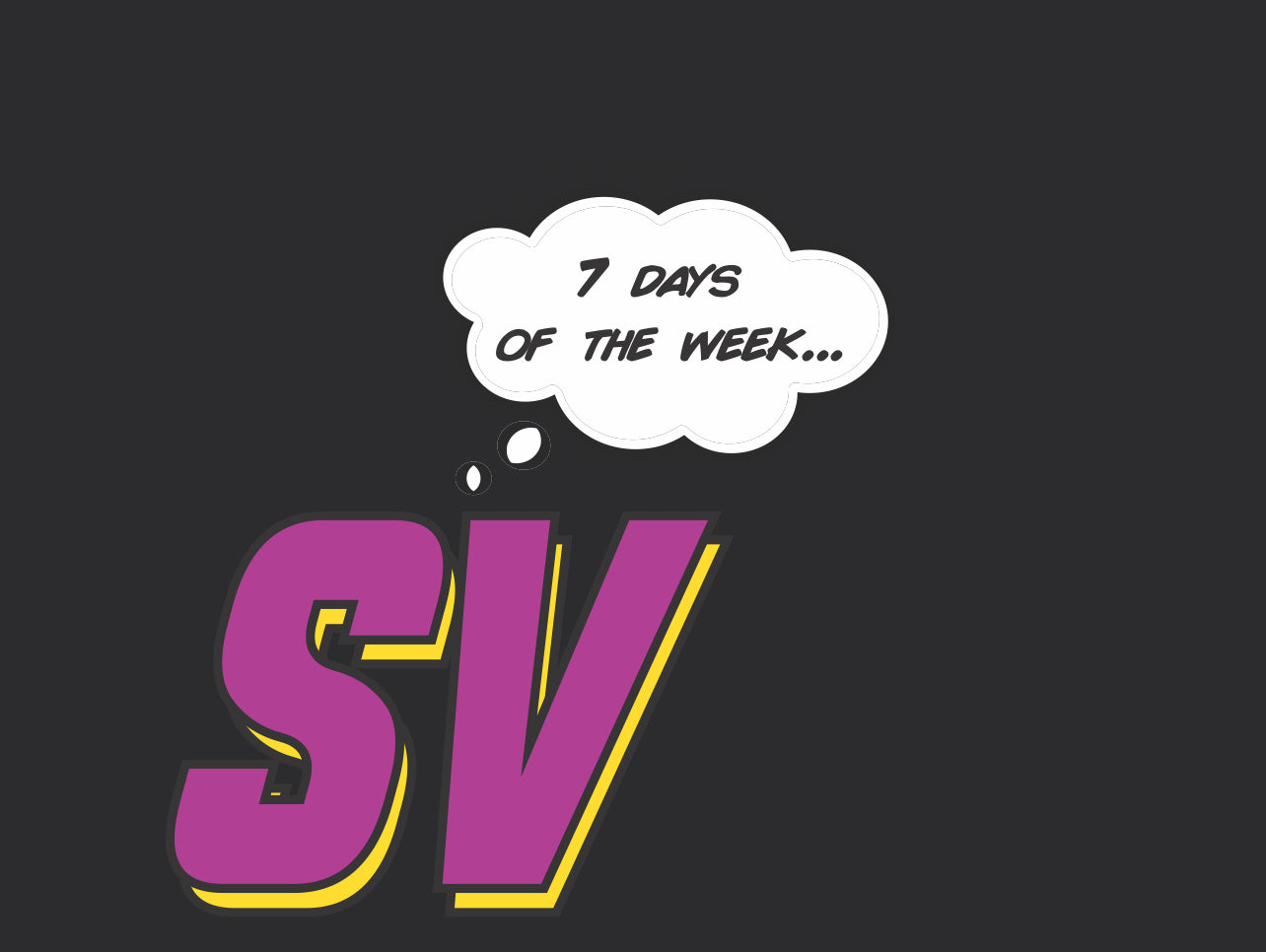 7 Days a week Tee